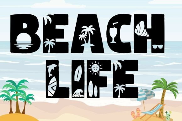 Beach Life Font for Crafters and Sellers