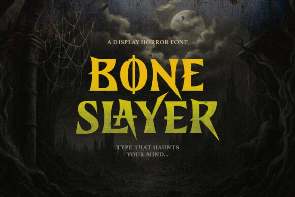 Bone Slayer: A Bold Serif Typeface for Horror Branding