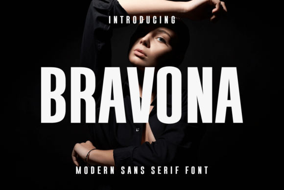Bravona Typeface for Bold Campaign Design