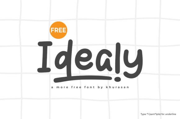 Idealy: A Modern Script Font for Campaigns