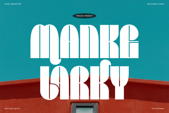 Manke Larky: The Ultimate Display Typeface for Crafters